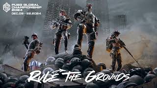 Rule the Grounds - KARDI | PUBG Global Championship 2024 Anthem