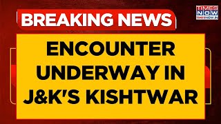 Jammu & Kashmir News: Encounter Underway In Kishtwar, 2-3 Terrorists Likely To Be Trapped | WATCH