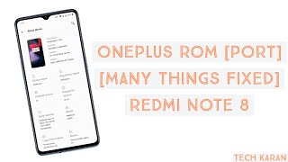 OnePlus ROM [Fixed][Port] for Redmi Note 8