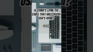 GPMI: The Chinese Cable That Could Crush USA's HDMI! #GPMI #HDMI #TechInnovation #FutureOfTech #Tech