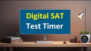 Digital SAT - Test Timer
