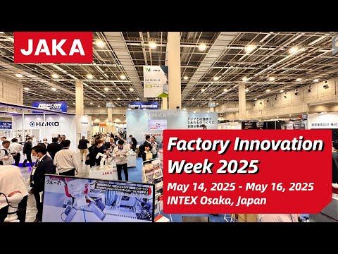 JAKA Highlights at Factory Innovation Week 2025 in Japan