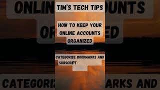 How to keep your online accounts organized