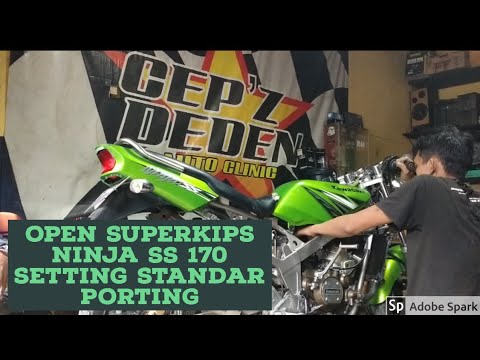 SETTING NINJA SS 170 STANDAR PORTING