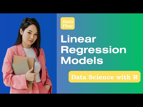 Linear Regression Models | Data Science with R | Lect. 13 #linearregression #machinelearning