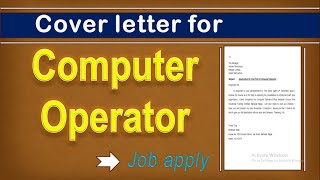 Job Application for Computer Operator Job apply | Cover letter for the post  Computer Assistant Job