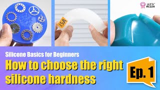 How to Choose the Right Silicone Hardness