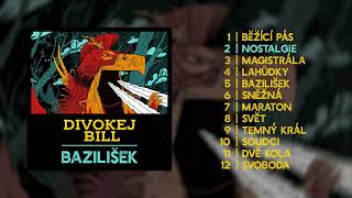 Divokej Bill - Nostalgie (official audio)