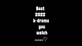 2022 kdrama best #2022 #2023 #kdrama #best #icebeast #shorts #top #top10 #top5 #kpop #bts #korea #me