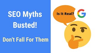 Top 10 SEO Myths & Lies Debunked 2020 [Don't Miss This]
