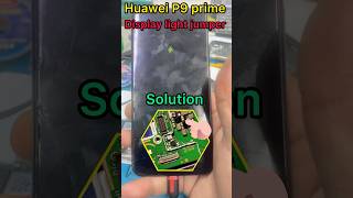 Hauwei Y9prime Display light Solution || Y9 prime إصلاح مشكلة الإضاءة #repairmymobile #repair #y9