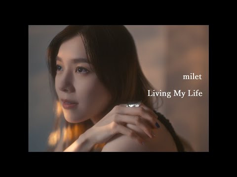 milet「Living My Life」MUSIC VIDEO (TV Drama「THE EXPERT OF CHANGING JOBS」theme song)