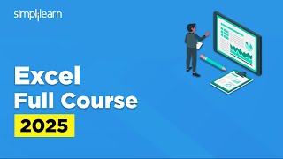 Excel Full Course 2025 | Excel Tutoring | Microsoft Excel Tutorial or Beginners | Simplilearn