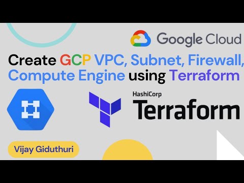 How to Create a GCP VPC, Subnet, Firewall, and Virtual Machine using Terraform