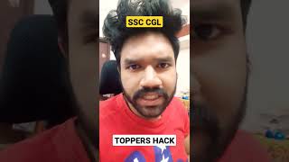🔥SSC CGL TOPPERS | HACK 💯| #ssc #ssccgl #ssc2024 #sscpreparation #ssc2023 #cgl2023 #cgl2022