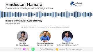Hindustan Hamara - The Vernacular Opportunity in India w/ Aprameya Radhakrishna & Sourabh Gupta
