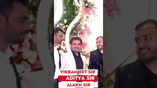 #pw VIKRAMJEET AND ADITYA SIR IN ALAKH SIR WEEDING 🥰🥰🥰VIDEO GONE #viral