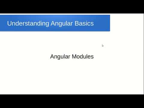 Understanding Angular Basics - Modules or NgModules