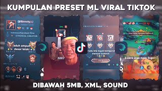 KUMPULAN PRESET ML VIRAL TIKTOK TERBARU 🥶🔥