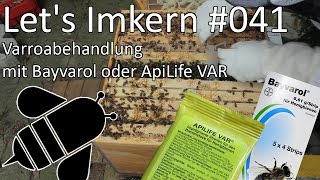 Let's Imkern | #041 | Varroabehandlung mit Bayvarol oder Api Life VAR