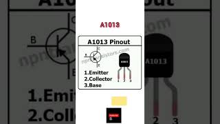 A1013 TRANSISTOR PINOUT #akexperiment #pinout #electronic #npn #A1013 #1013 #shorts #transistor
