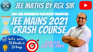 JEE MAIN 2021 CRASH COURSE MATHS L-14 II JEE PE JEET II  Q.173-Q.185 II LETS SCORE 95+ in 59 DAYS II