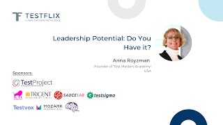 “Leadership Potential: Do You Have it?” by Anna Royzman | TestFlix 2020