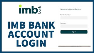 How to Login IMB Bank Account Online? imb Bank Internet Banking Login