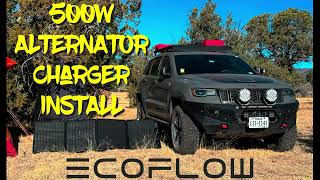 Ecoflow 500w Alternator Charger Unboxing & Install