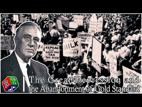 The Great Depression and the Abandonment of Gold Standard | A Historical Analysis