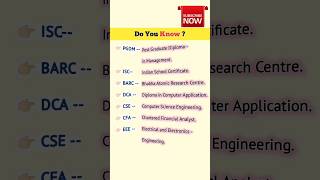 PGDM/ISC/BARC/DCA/CSE/CFA/EEE Full Form || Important Full Forms
