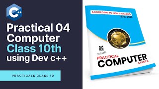 Computer Practical's Class 10th - Practical 04 | کمپیوٹر پریکٹیکل کلاس دہم