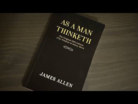 James Allen As a man thinketh