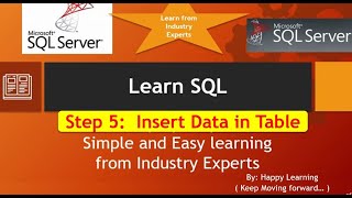 Step 5 : How to insert data in SQL table ? Three different ways to insert data in table