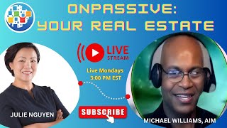 ONPASSIVE: YOUR REAL ESTATE