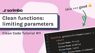 Clean Functions: Limiting Parameters | Clean Code Tutorial