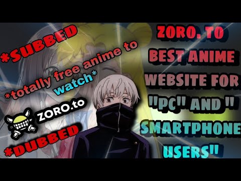 zoro.to best anime website for pc Or smartphone users || zoro.to review || otakubia tech ||