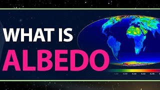What is Albedo & Why it is Important | Definition & Explanation