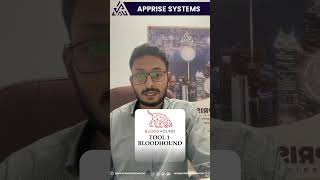 COMMON ACTIVE DIRECTORY TOOLS | BLOODHOUND | MIMIKATZ | APPRISE SYSTEMS