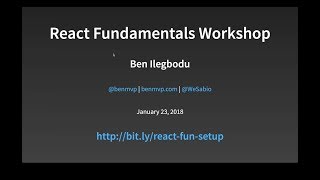 React FUNdamentals Workshop @ Sabio LA (1/23/2018)