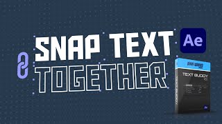 Snap Text Layers Vertically | Free After Effects Tool Update - Text Buddy 2.0