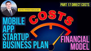 Mobile App (Startup) financial model / business plan. Part 17 Direct costs. MS Excel tutorial from 0
