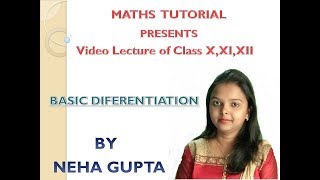 DERIVATIVE/DIFFERENTIATION CONCEPT CLASS 11