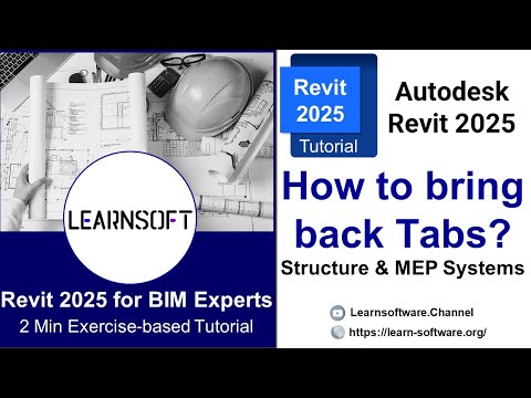 Revit 2025 for BIM Experts: How to bring back missing Tabs (Structure and MEP Systems) to ribbon?