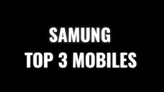 Samsung Top 3 Upcoming mobiles 2023 | Tech Duniya |