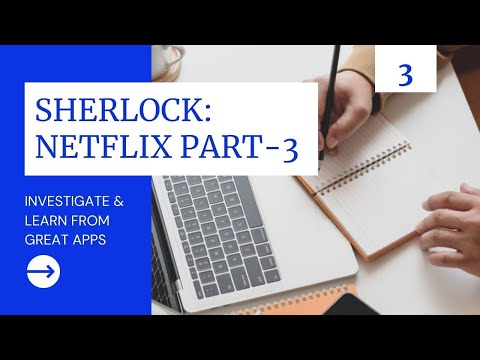 SHERLOCK Ep-3 | Investigate Netflix and decode its architecture - Part 3 (Final) | Vilva Athiban