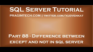 Difference between except and not in sql server