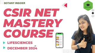How to qualify CSIR NET Lifesciences in 6 months I Mastery course December 2024 |@BotanyInsider