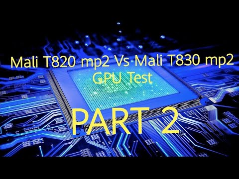 Mali T820 vs Mali T830 GPU test PART 2 - N TECH TV