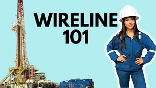 Wireline 101 with Massiel Diez on Energy 101| Digital Wildcatters | Field Engineer| Oilfield